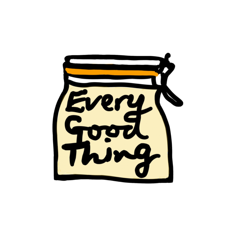 Every Good Thing